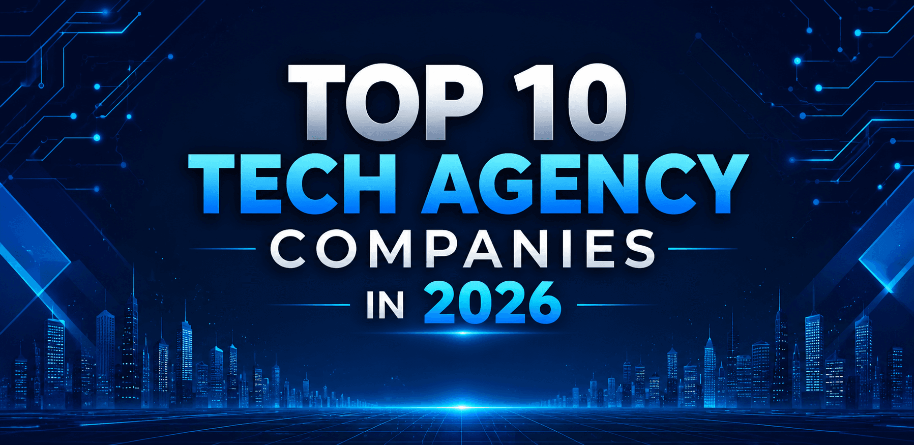Top 10 tech agency